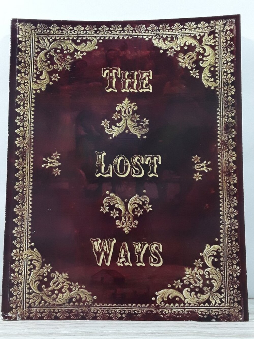The Lost Ways 4th Ed c2017 Claude Davis PB Survival Homesteading Prepper Offgrid